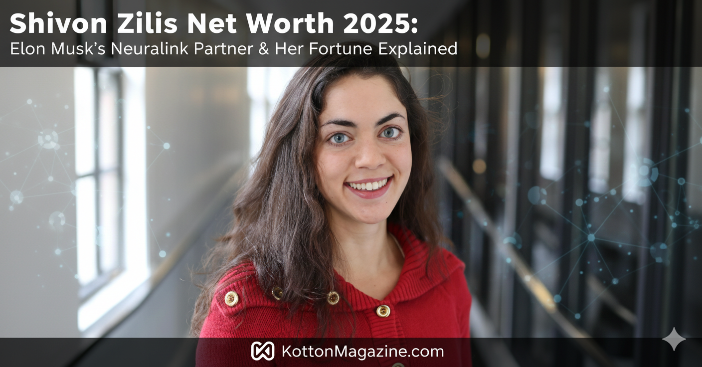 Shivon Zilis Net Worth 2025: Elon Musk’s Neuralink Partner & Her Fortune Explained